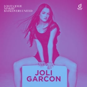 LOLITA JOLIE X NINKID X BASSLOVERS UNITED - JOLI GARCON